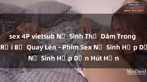 sex 4P vietsub Nữ Sinh Thủ Dâm Trong Phòng Trọ Rồi Bị Quay Lén - Phim Sex Nữ Sinh Hấp Dẫn Hút Hồn