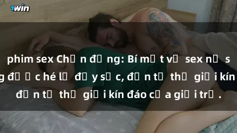 phim sex Chấn động: Bí mật về sex nữ sinh Việt Nam đang được hé lộ đầy sốc, đến từ thế giới kín đáo của giới trẻ.