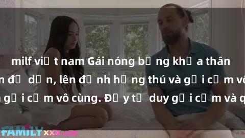 milf việt nam Gái nóng bỏng khỏa thân khiến mọi ánh nhìn đổ dồn, lên đỉnh hứng thú và gợi cảm vô cùng. Đầy tư duy gợi cảm và quyến rũ.