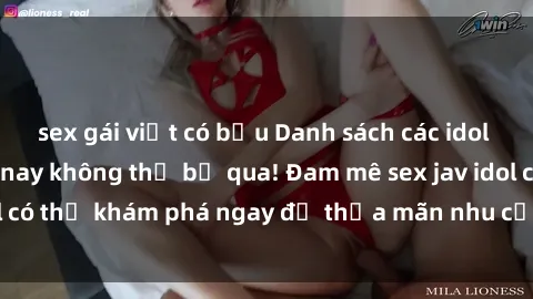 sex gái việt có bầu Danh sách các idol JAV hot nhất hiện nay không thể bỏ qua! Đam mê sex jav idol có thể khám phá ngay để thỏa mãn nhu cầu giải trí của mình!